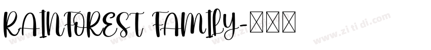 RAINFOREST FAMILY字体转换
